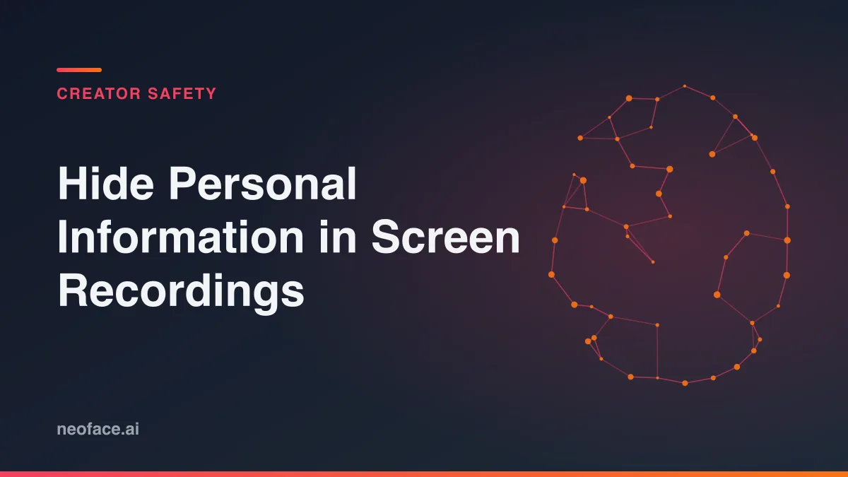 Hide Personal Information in Screen Recordings