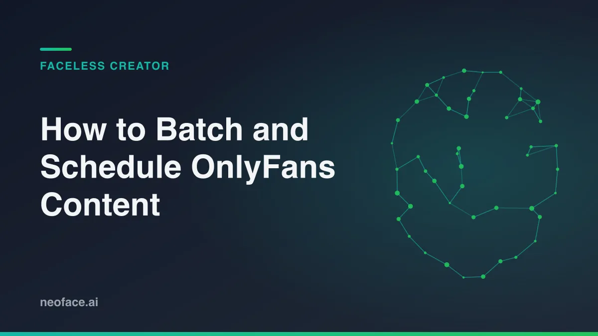 How to Batch and Schedule OnlyFans Content