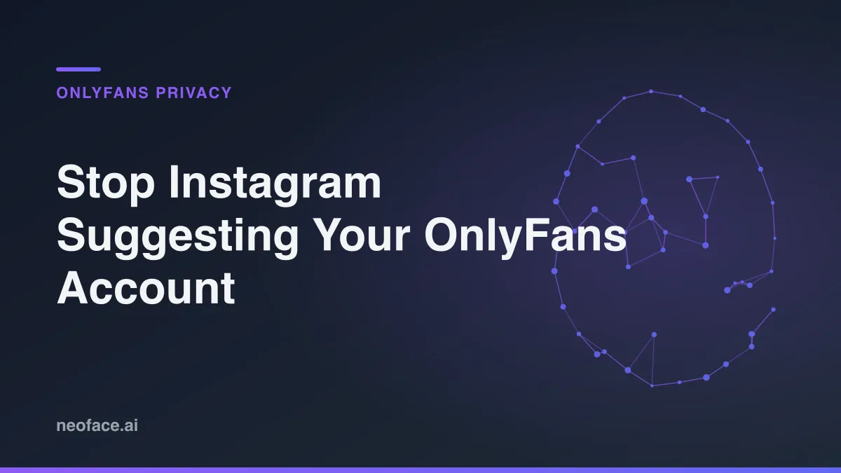 Stop Instagram Suggesting Your OnlyFans Account