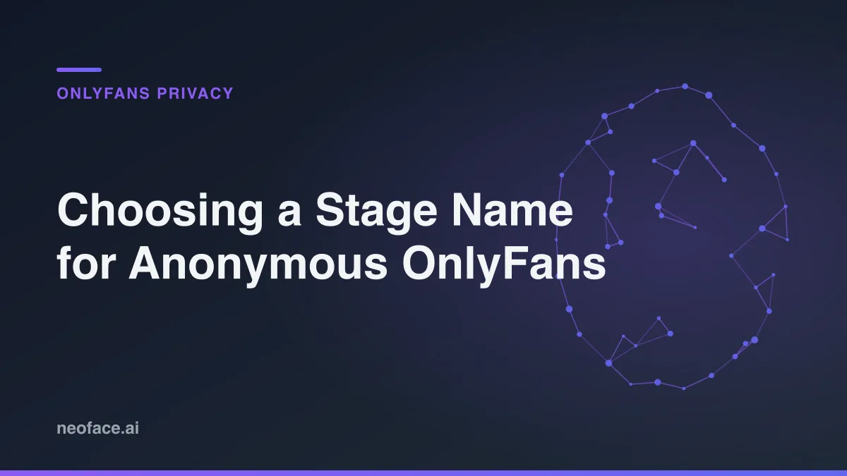 Choosing a Stage Name for Anonymous OnlyFans