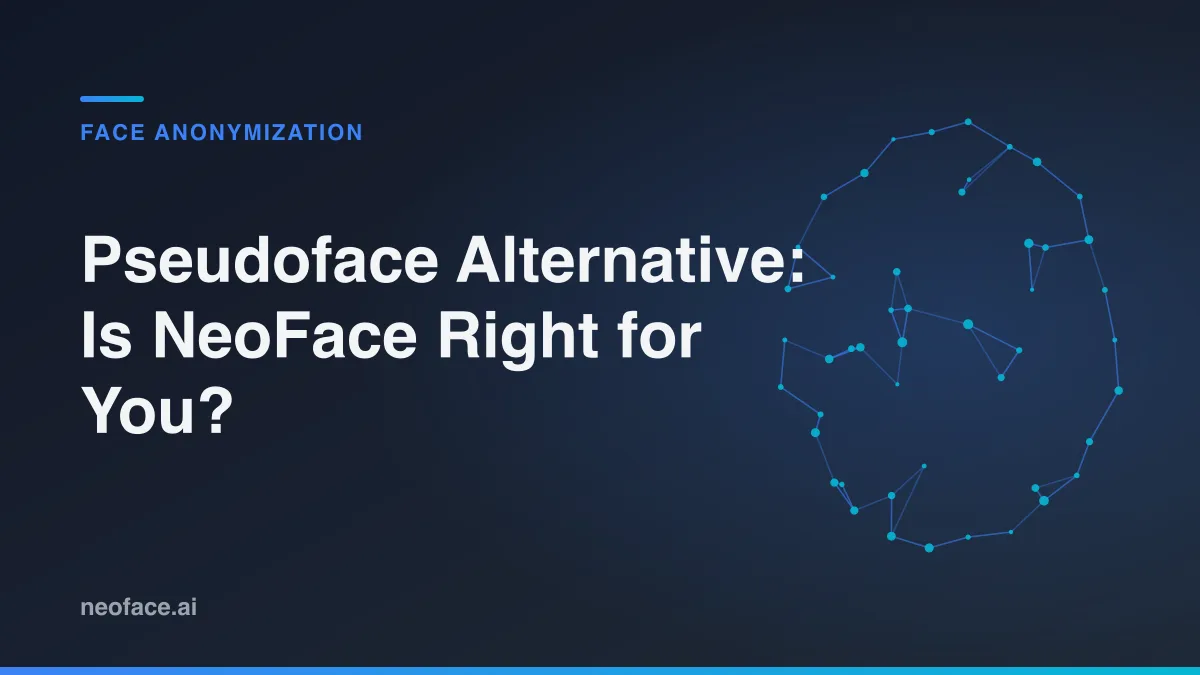 Pseudoface Alternative: Is NeoFace Right for You?