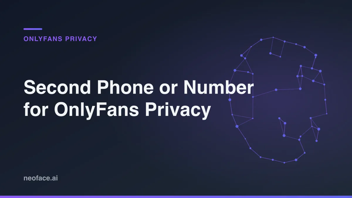 Second Phone or Number for OnlyFans Privacy
