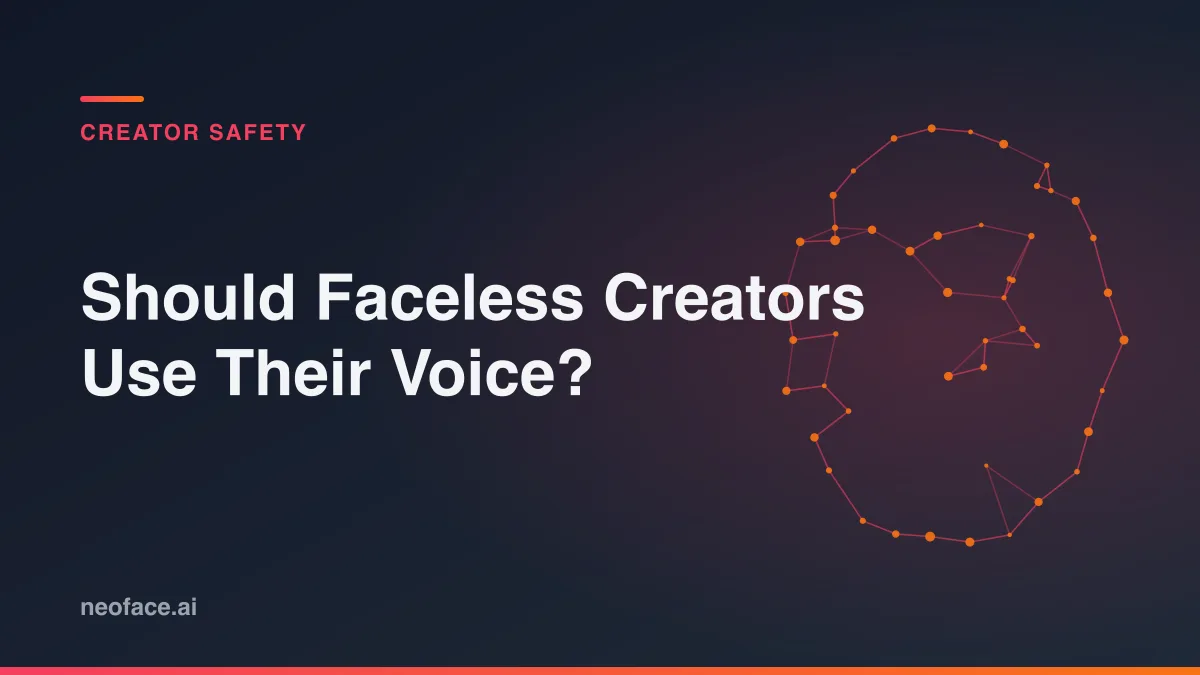 Should Faceless Creators Use Their Voice?